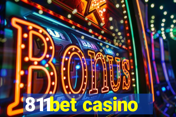 811bet casino